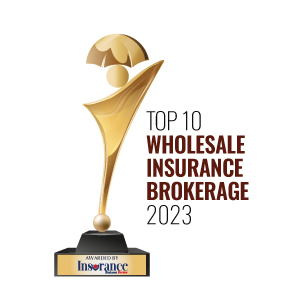 Top 10 Wholesale Insurance Brokerage - 2023
